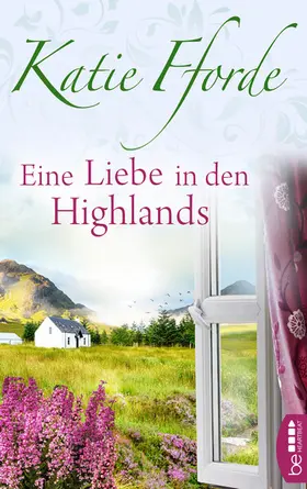 Fforde |  Eine Liebe in den Highlands | eBook | Sack Fachmedien