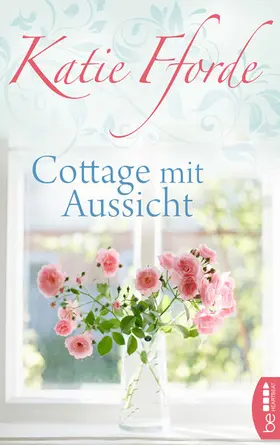 Fforde |  Cottage mit Aussicht | eBook | Sack Fachmedien