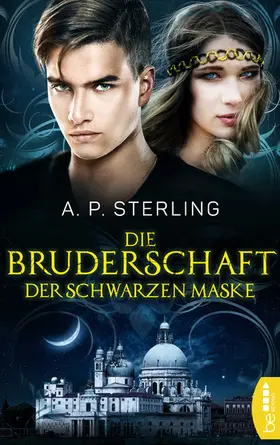 Sterling |  Die Bruderschaft der schwarzen Maske | eBook | Sack Fachmedien