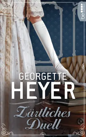 Heyer |  Zärtliches Duell | eBook | Sack Fachmedien