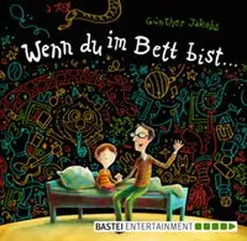 Jakobs |  Wenn du im Bett bist ... | eBook | Sack Fachmedien