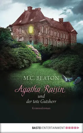 Beaton |  Agatha Raisin und der tote Gutsherr | eBook | Sack Fachmedien