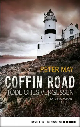 May |  Coffin Road - Tödliches Vergessen | eBook | Sack Fachmedien