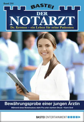 Graf |  Der Notarzt 295 | eBook | Sack Fachmedien
