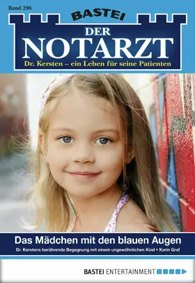 Graf |  Der Notarzt 296 | eBook | Sack Fachmedien