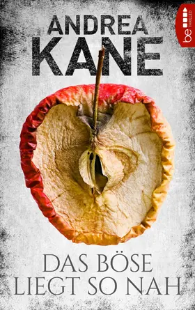 Kane |  Das Böse liegt so nah | eBook | Sack Fachmedien