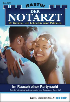 Graf |  Der Notarzt 297 | eBook | Sack Fachmedien