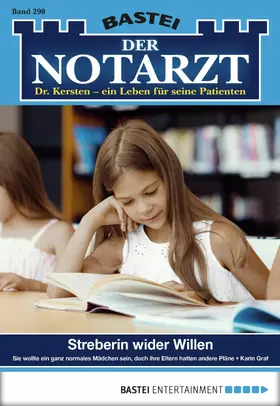 Graf |  Der Notarzt - Folge 298 | eBook | Sack Fachmedien