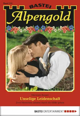 Burger |  Alpengold - Folge 252 | eBook | Sack Fachmedien