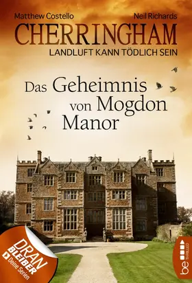 Costello / Richards | Cherringham - Das Geheimnis von Mogdon Manor | E-Book | www.sack.de