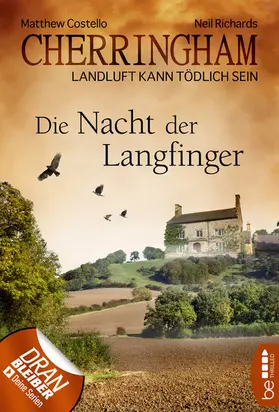 Costello / Richards | Cherringham - Die Nacht der Langfinger | E-Book | www.sack.de