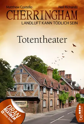 Costello / Richards | Cherringham - Totentheater | E-Book | www.sack.de