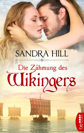 Hill |  Die Zähmung des Wikingers | eBook | Sack Fachmedien