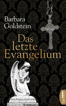 Goldstein |  Das letzte Evangelium | eBook | Sack Fachmedien