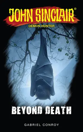 Conroy |  John Sinclair - Beyond Death | eBook | Sack Fachmedien