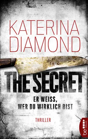 Diamond |  Er weiß, wer du wirklich bist - The Secret | eBook | Sack Fachmedien