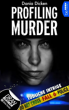 Dicken |  Profiling Murder – Fall 6 | eBook | Sack Fachmedien