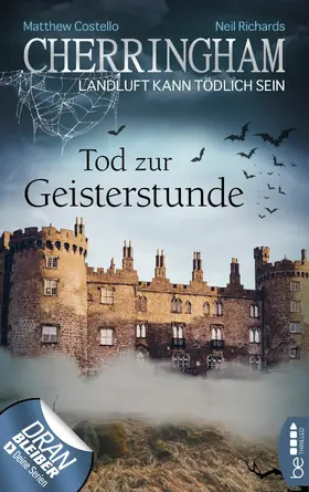 Costello / Richards |  Cherringham - Tod zur Geisterstunde | eBook | Sack Fachmedien
