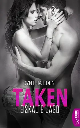 Eden |  Taken - Eiskalte Jagd | eBook | Sack Fachmedien