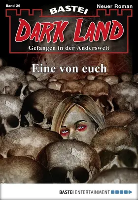 Freund |  Dark Land - Folge 026 | eBook | Sack Fachmedien