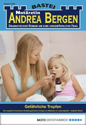 Winter |  Notärztin Andrea Bergen - Folge 1336 | eBook | Sack Fachmedien