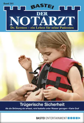 Graf |  Der Notarzt 301 | eBook | Sack Fachmedien