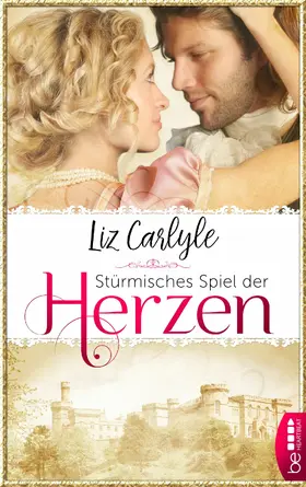 Carlyle |  Stürmisches Spiel der Herzen | eBook | Sack Fachmedien