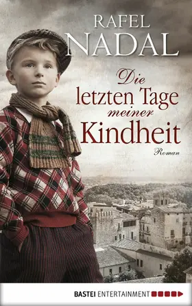 Nadal |  Die letzten Tage meiner Kindheit | eBook | Sack Fachmedien