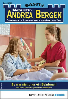 Winter |  Notärztin Andrea Bergen 1340 - Arztroman | eBook | Sack Fachmedien