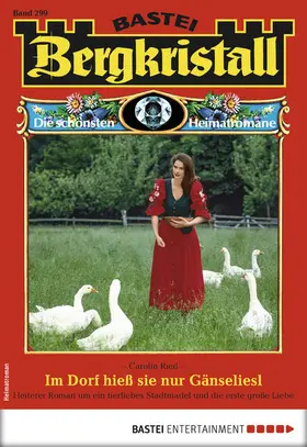 Ried |  Bergkristall 299 - Heimatroman | eBook | Sack Fachmedien