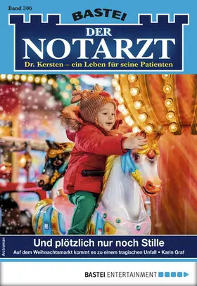 Graf |  Der Notarzt 306 | eBook | Sack Fachmedien