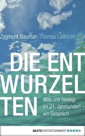 Bauman |  Die Entwurzelten | eBook | Sack Fachmedien