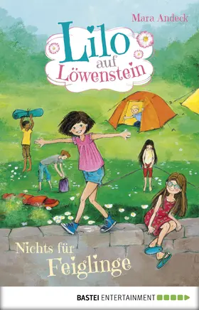 Andeck |  Lilo auf Löwenstein – Nichts für Feiglinge | eBook | Sack Fachmedien