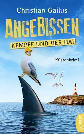 Gailus |  Angebissen. Kommissar Kempff und der Hai | eBook | Sack Fachmedien