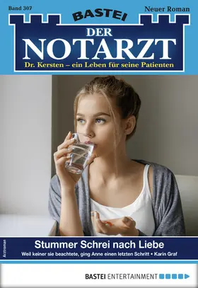 Graf |  Der Notarzt 307 | eBook | Sack Fachmedien