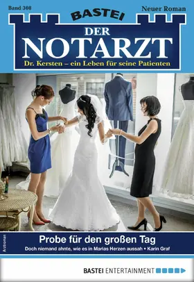 Graf |  Der Notarzt 308 | eBook | Sack Fachmedien