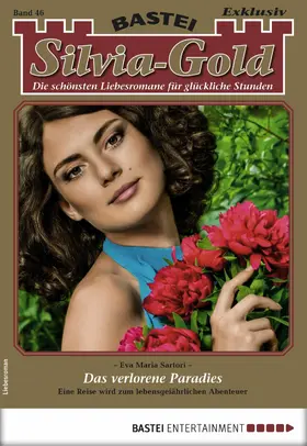 Sartori |  Silvia-Gold 46 - Liebesroman | eBook | Sack Fachmedien