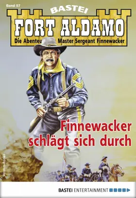 Callahan |  Fort Aldamo 57 - Western | eBook | Sack Fachmedien