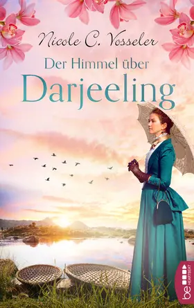Vosseler |  Der Himmel über Darjeeling | eBook | Sack Fachmedien