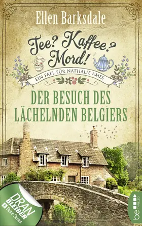 Barksdale |  Tee? Kaffee? Mord! - Der Besuch des lächelnden Belgiers | eBook | Sack Fachmedien