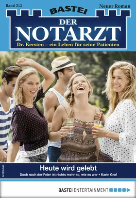 Graf |  Der Notarzt 312 | eBook | Sack Fachmedien