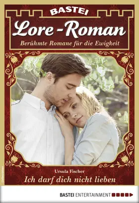 Fischer |  Lore-Roman 22 - Liebesroman | eBook | Sack Fachmedien