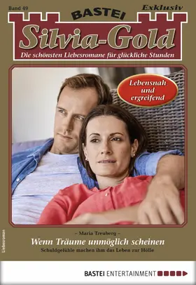 Treuberg |  Silvia-Gold 49 - Liebesroman | eBook | Sack Fachmedien