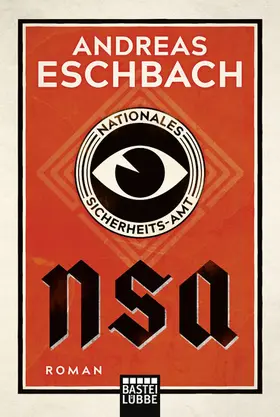 Eschbach | NSA - Nationales Sicherheits-Amt | E-Book | www.sack.de
