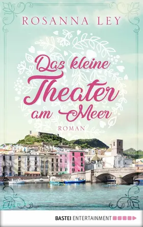 Ley |  Das kleine Theater am Meer | eBook | Sack Fachmedien
