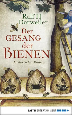 Dorweiler |  Der Gesang der Bienen | eBook | Sack Fachmedien