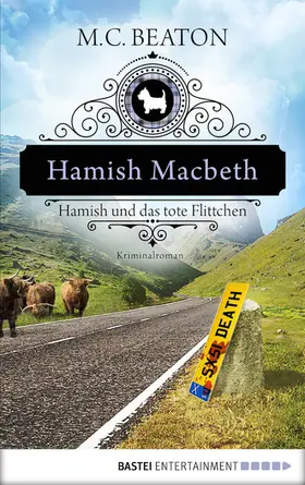 Beaton |  Hamish Macbeth und das tote Flittchen | eBook | Sack Fachmedien
