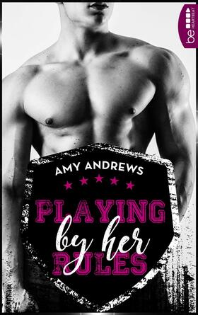 Andrews | Playing by her Rules | E-Book | sack.de