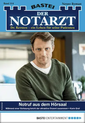 Graf |  Der Notarzt 314 | eBook | Sack Fachmedien