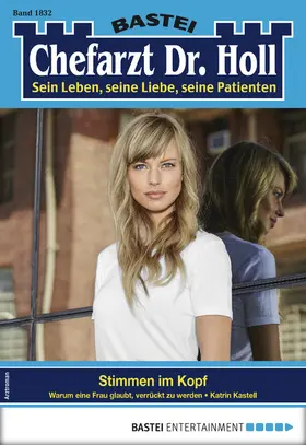 Kastell |  Dr. Holl 1832 - Arztroman | eBook | Sack Fachmedien